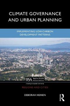 portada Climate Governance and Urban Planning: Implementing Low-Carbon Development Patterns (Regions and Cities) (in English)