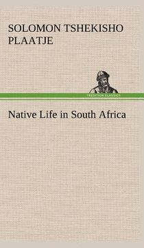 portada native life in south africa (en Inglés)