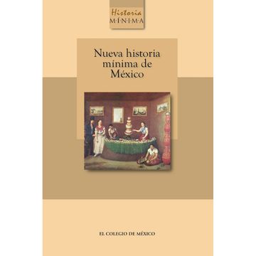 portada Nueva Historia Minima de Mexico
