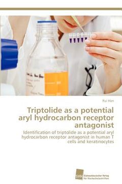 portada triptolide as a potential aryl hydrocarbon receptor antagonist