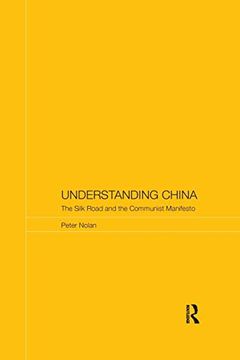 portada Understanding China: The Silk Road and the Communist Manifesto (en Inglés)