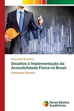 portada Desafios à Implementação da Acessibilidade Física no Brasil