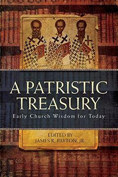portada Patristic Treasury: Early Church Wisdom for Today