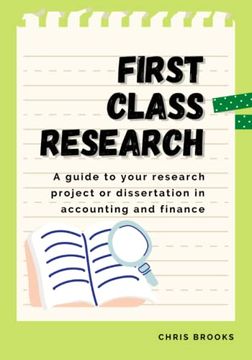 portada First Class Research: A guide to your research project or dissertation in accounting and finance (in English)