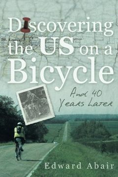 portada Discovering the us on a Bicycle: And 40 Years Later (en Inglés)