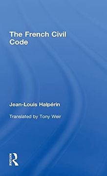 portada The French Civil Code (ut Austin Studies in Foreign and Transnational Law) (en Inglés)