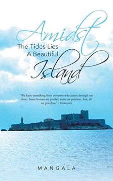 portada Amidst the Tides Lies a Beautiful Island (en Inglés)