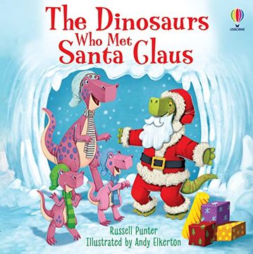 portada The Dinosaurs who met Santa Claus (en Inglés)