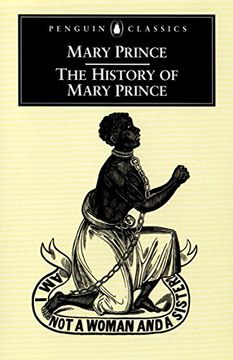 portada The History of Mary Prince: A West Indian Slave (Penguin Classics) (en Inglés)