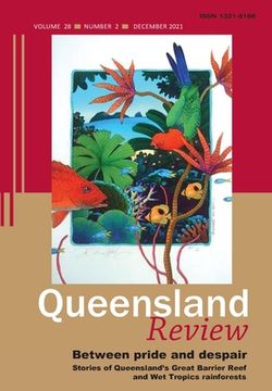 portada Between Pride and Despair: Stories of Queensland's Great Barrier Reef and Wet Tropics Rainforests (in English)