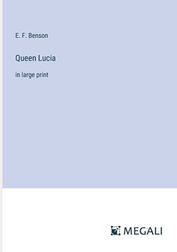 portada Queen Lucia: in large print (en Inglés)