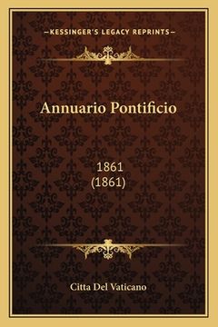 portada Annuario Pontificio: 1861 (1861) (en Italiano)