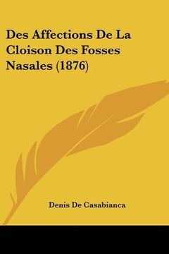 portada Des Affections De La Cloison Des Fosses Nasales (1876) (en Francés)