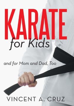 portada Karate for Kids and for mom and Dad, too (in English)