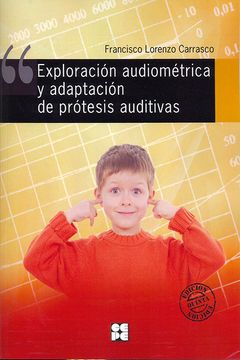 portada Exploracion Audiometrica y Adaptacion de Protesis Auditiva (in Spanish)