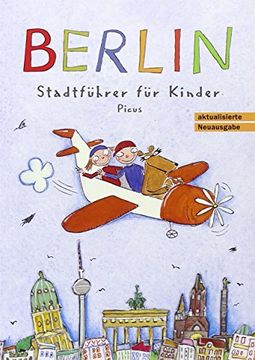 portada Berlin. Stadtführer für Kinder (in German)