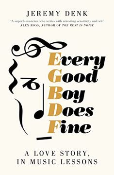 portada Every Good boy Does Fine: A Love Story, in Music Lessons (en Inglés)