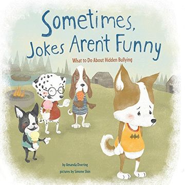 portada Sometimes Jokes Aren't Funny (Nonfiction Picture Books: No More Bullies)