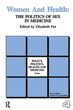 portada Women and Health: The Politics of sex in Medicine (en Inglés)