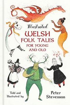 portada Illustrated Welsh Folk Tales for Young and old (en Inglés)