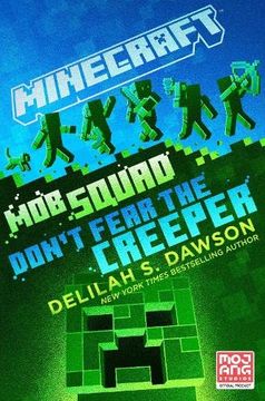 portada Minecraft: Mob Squad: Don'T Fear the Creeper (en Inglés)