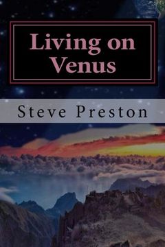 portada Living on Venus: Before it Burned Up (in English)