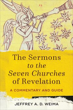 portada The Sermons to the Seven Churches of Revelation: A Commentary and Guide (en Inglés)