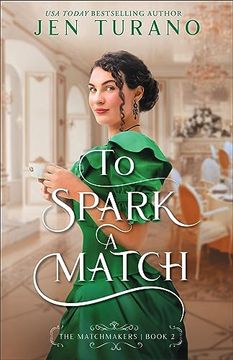 portada To Spark a Match: 2 (The Matchmakers) [Soft Cover ] 