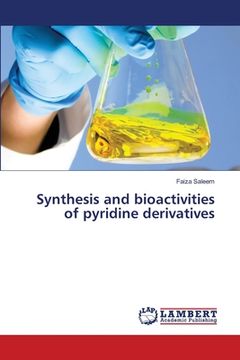 portada Synthesis and bioactivities of pyridine derivatives (en Inglés)