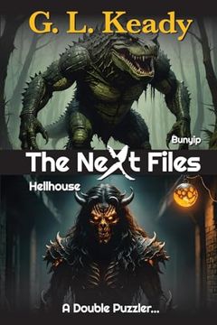 portada Bunyip and Hellhouse: The Next Files (en Inglés)