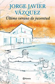 portada Último Verano de Juventud (Booket Novela) (in Spanish)