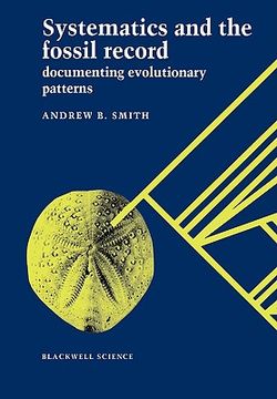portada systematics and the fossil record: documenting evolutionary patterns (in English)