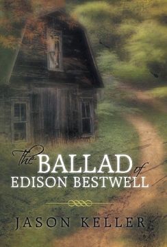 portada The Ballad of Edison Bestwell (en Inglés)