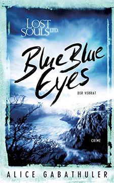 portada Blue Blue Eyes: Lost Souls Ltd. (en Alemán)
