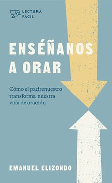 portada Enséñanos a Orar (Lectura Fácil) (in Spanish)