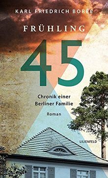 portada Frühling 45: Chronik Einer Berliner Familie (en Alemán)