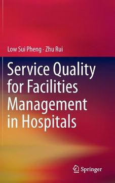 portada Service Quality for Facilities Management in Hospitals (en Inglés)