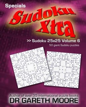 portada Sudoku 25x25 Volume 6: Sudoku Xtra Specials