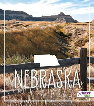 portada Nebraska (Next Page: States) (en Inglés)