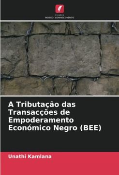 portada A Tributação das Transacções de Empoderamento Económico Negro (Bee)
