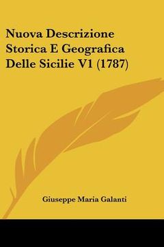 portada Nuova Descrizione Storica E Geografica Delle Sicilie V1 (1787) (in Italian)