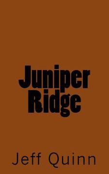 portada Juniper Ridge (en Inglés)