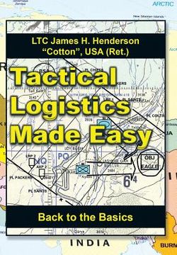 portada Tactical Logistics Made Easy: Back to the Basics (en Inglés)