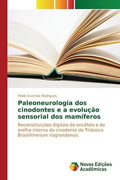 portada Paleoneurologia dos cinodontes e a evolução sensorial dos mamíferos