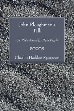 portada john ploughman's talk: or, plain advice for plain people (en Inglés)