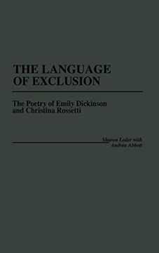 portada The Language of Exclusion: The Poetry of Emily Dickinson and Christina Rossetti (in English)