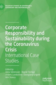 portada Corporate Responsibility and Sustainability During the Coronavirus Crisis: International Case Studies (en Inglés)