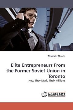 portada elite entrepreneurs from the former soviet union in toronto (en Inglés)
