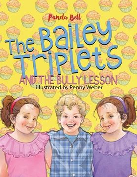 portada The Bailey Triplets and The Bully Lesson (en Inglés)