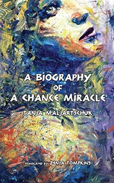 portada A Biography of a Chance Miracle (en Inglés)